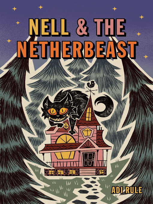 Title details for Nell & the Netherbeast by Adi Rule - Available